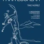 Diccionario Práctico para escalar · Ed. Cordillera Cantabrica