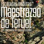 Desnivel - Maestrazgo de Teruel - Escaladas insólitas