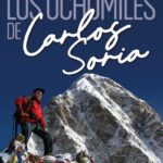 Desnivel - Los ochomiles de Carlos Soria